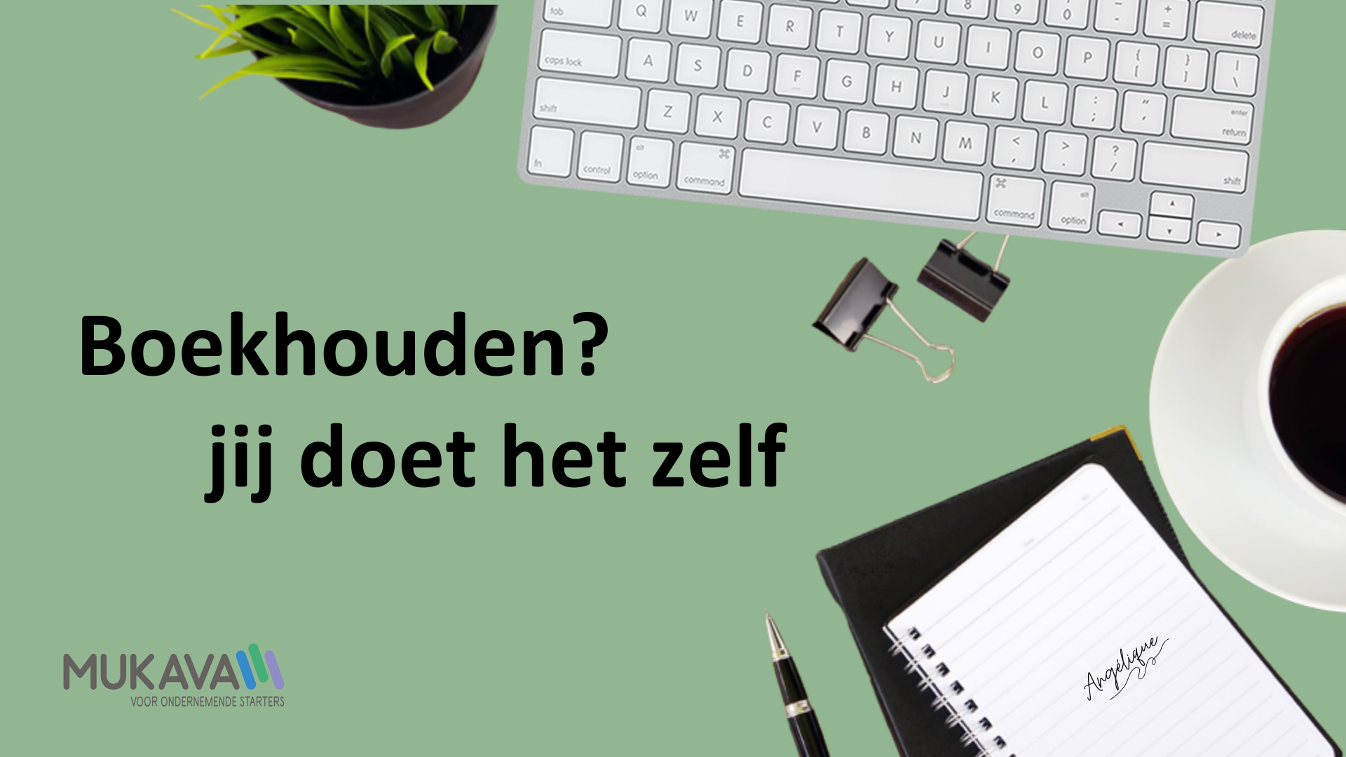Boekhouden? Jij kunt het zelf